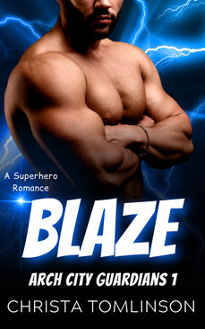 Book Cover for BLAZE Superhero Romance Novel